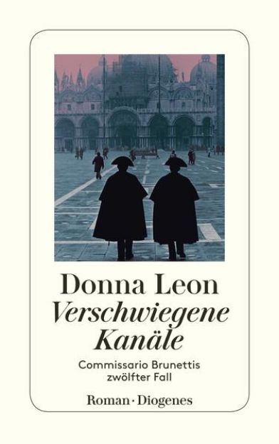 Bild zu Verschwiegene Kanäle von Donna Leon