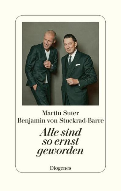 Bild zu Alle sind so ernst geworden von Martin Suter