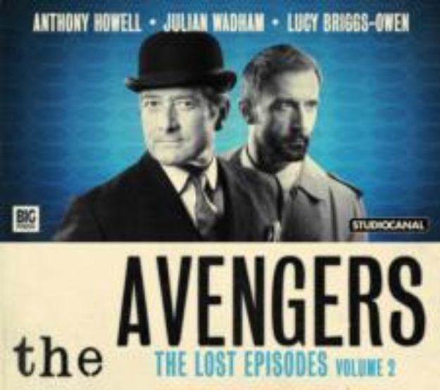 Bild von The Avengers - The Lost Episodes von John Dorney