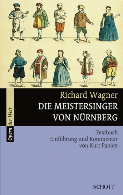 Bild zu Die Meistersinger von Nürnberg von Richard (Komponist) Wagner