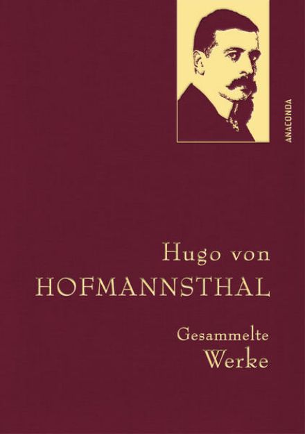 Bild von Hugo von Hofmannsthal - Gesammelte Werke von Hugo von Hofmannsthal