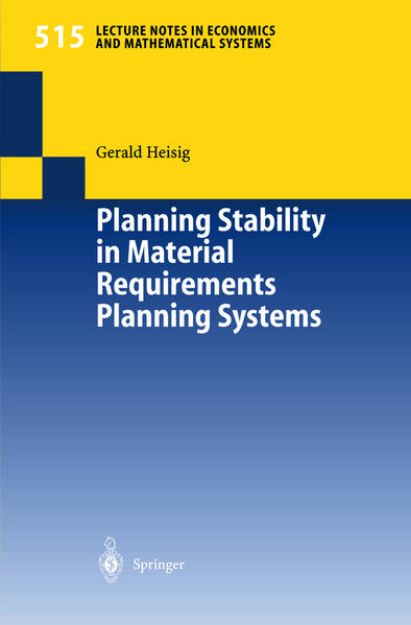 Bild von Planning Stability in Material Requirements Planning Systems von Gerald Heisig