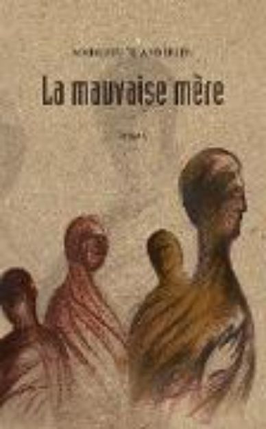 Bild von La mauvaise mère (2e édition) von Marguerite Andersen