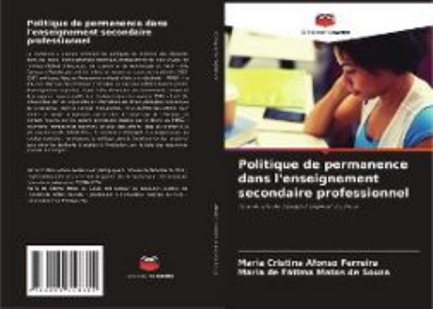 Bild von Politique de permanence dans l'enseignement secondaire professionnel von Maria Cristina Afonso Ferreira