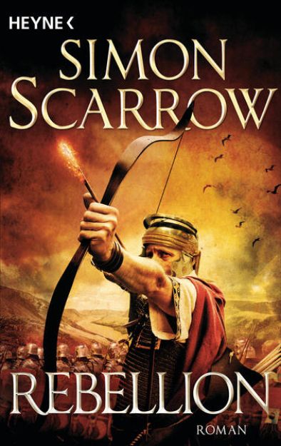 Bild zu Rebellion von Simon Scarrow