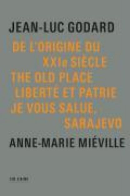 Bild von DE L'ORIGINE DU XXIE SIECLE/THE OLD PLACE von Jean-Luc (Komponist) Godard