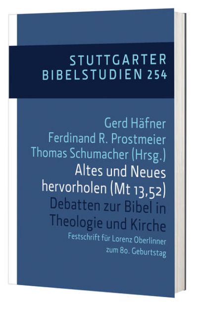 Bild zu Altes und Neues hervorholen (Mt 13,52) von Prof. Dr. Gerd (Hrsg.) Häfner