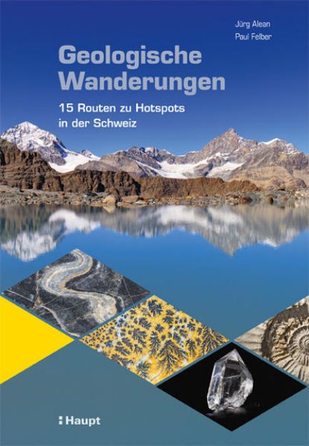 Bild von Geologische Wanderungen von Jürg Alean