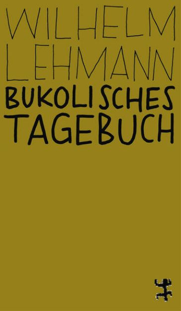 Bild von Bukolisches Tagebuch von Wilhelm Lehmann