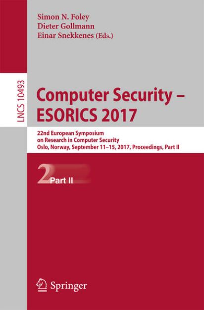 Bild von Computer Security - ESORICS 2017 von Simon N. (Hrsg.) Foley