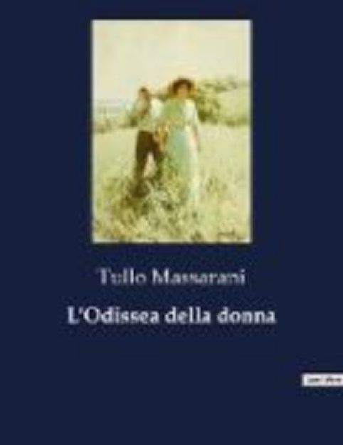 Bild von L'Odissea della donna von Tullo Massarani