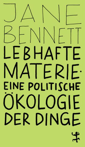 Bild von Lebhafte Materie von Jane Bennett