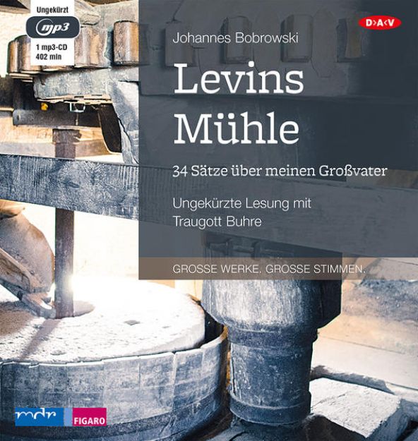 Bild von Levins Mühle. 34 Sätze über meinen Großvater von Johannes Bobrowski