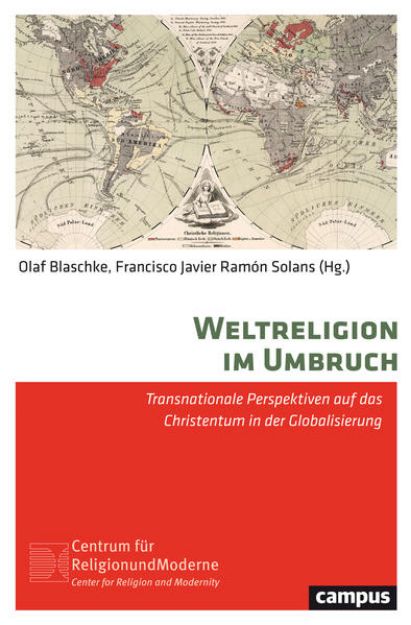 Bild zu Weltreligion im Umbruch von Olaf (Hrsg.) Blaschke