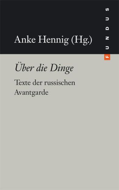 Bild von Über die Dinge von Anke (Hrsg.) Hennig