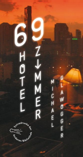 Bild von 69 Hotelzimmer von Michael Glawogger