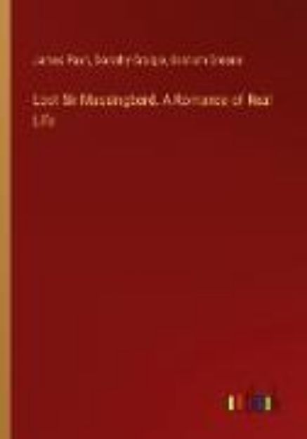 Bild von Lost Sir Massingberd. A Romance of Real Life von James Payn