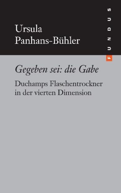 Bild zu Gegeben sei: die Gabe von Ursula Panhans-Bühler