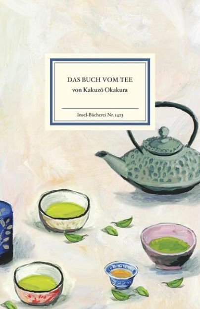 Bild von Das Buch vom Tee von Kakuzo Okakura