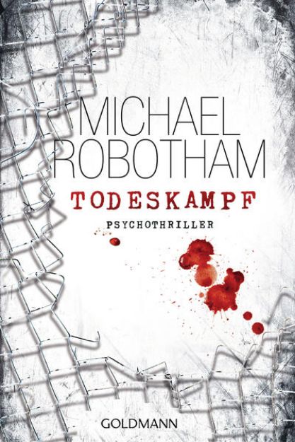 Bild zu Todeskampf von Michael Robotham