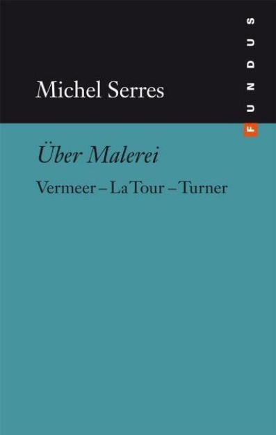 Bild von Über Malerei von Michel Serres