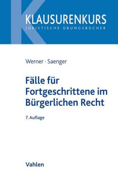 Bild von Fälle für Fortgeschrittene im Bürgerlichen Recht von Olaf Werner