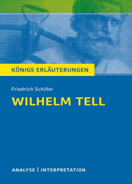 Bild von Willhelm Tell von Friedrich Schiller von Friedrich Schiller