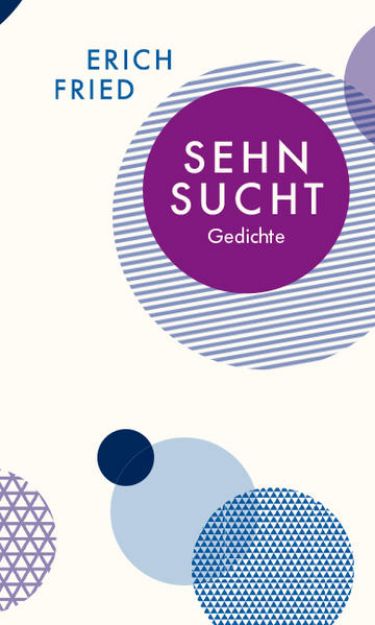 Bild von Sehnsucht von Erich Fried