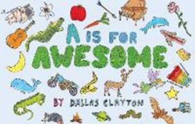 Bild zu A Is for Awesome von Dallas Clayton