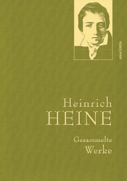 Bild zu Heinrich Heine, Gesammelte Werke von Heinrich Heine