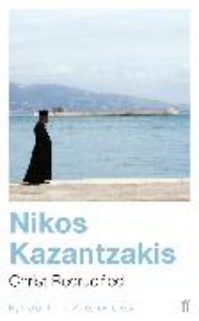 Bild von Christ Recrucified von Kazantzakis Nikos