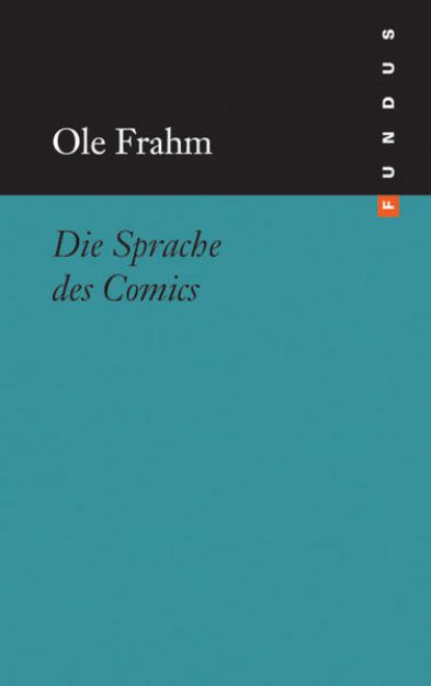 Bild von Die Sprache des Comics von Ole Frahm