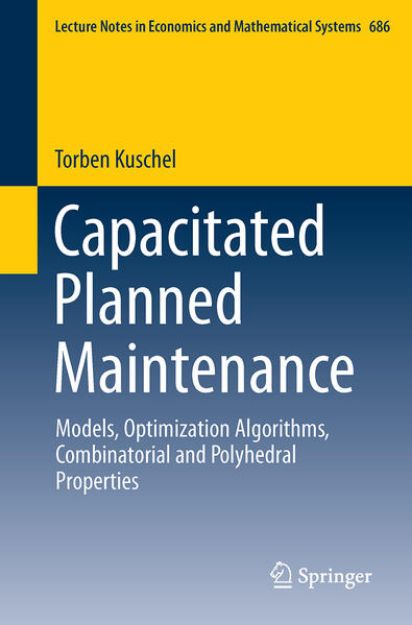 Bild von Capacitated Planned Maintenance von Torben Kuschel