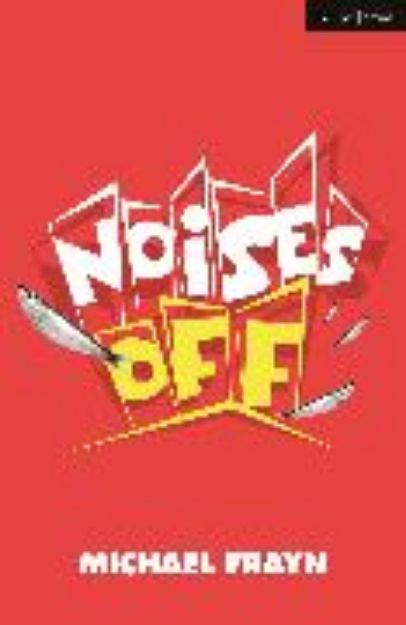 Bild von Noises Off von Michael Frayn