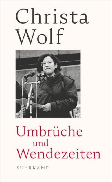 Bild von Umbrüche und Wendezeiten von Christa Wolf