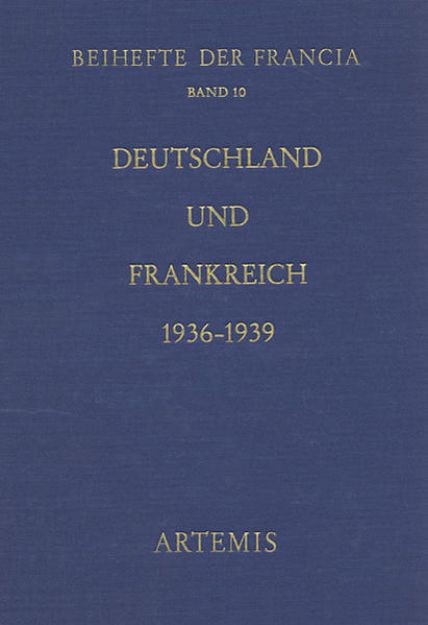 Bild zu Deutschland und Frankreich 1936-1939 von Klaus (Hrsg.) Hildebrand