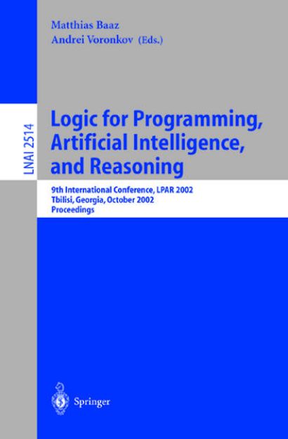 Bild zu Logic for Programming, Artificial Intelligence, and Reasoning von Matthias (Hrsg.) Baaz