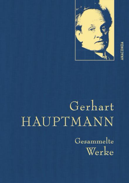 Bild von Gerhart Hauptmann, Gesammelte Werke von Gerhart Hauptmann