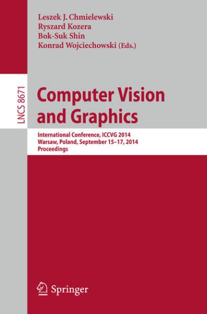 Bild zu Computer Vision and Graphics von Leszek J. (Hrsg.) Chmielewski