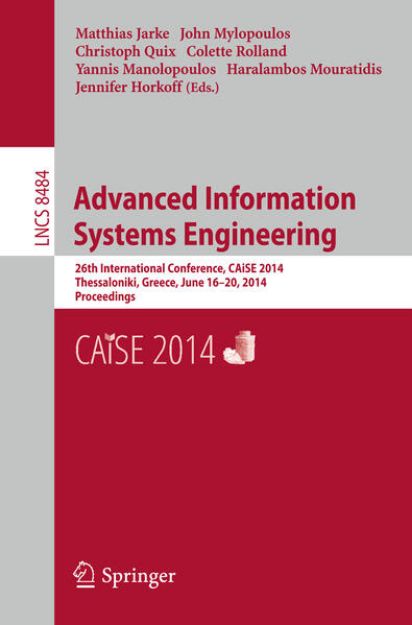 Bild zu Advanced Information Systems Engineering von Matthias (Hrsg.) Jarke