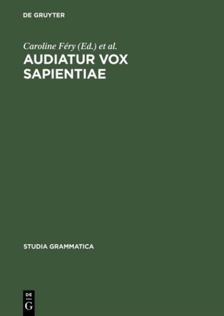 Bild zu Audiatur Vox Sapientiae von Wolfgang (Hrsg.) Sternefeld