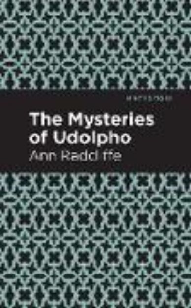 Bild zu The Mysteries of Udolpho von Ann Radcliffe