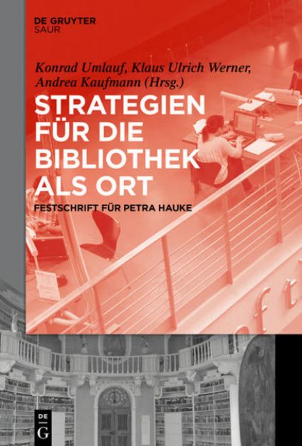 Bild von Strategien für die Bibliothek als Ort von Konrad (Hrsg.) Umlauf