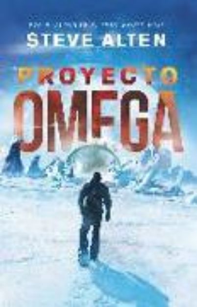 Bild von Proyecto Omega / The Omega Project von Steve Alten