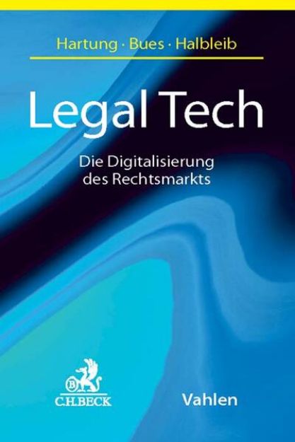 Bild von Legal Tech von Markus (Hrsg.) Hartung