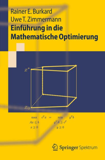 Bild zu Einführung in die Mathematische Optimierung von Uwe T. Zimmermann