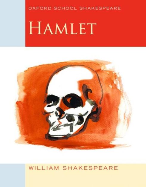 Bild von Oxford School Shakespeare: Hamlet von William Shakespeare