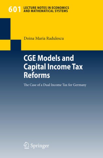 Bild von CGE Models and Capital Income Tax Reforms von Doina Maria Radulescu