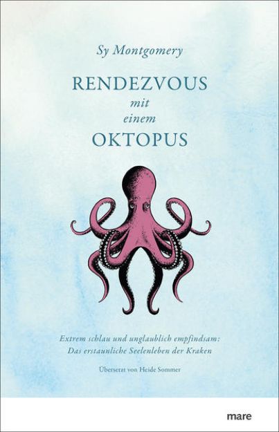 Bild von Rendezvous mit einem Oktopus von Sy Montgomery