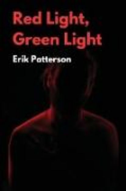 Bild von Red Light Green Light von Erik Patterson